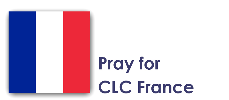 Thursday 24th - Pray for CLC France: 